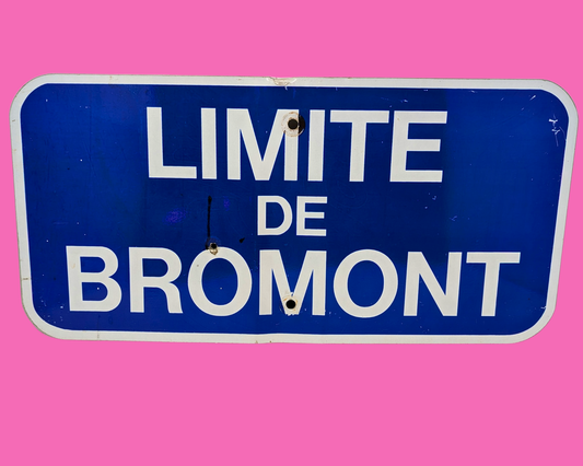 Limite de Bromont Village Sign