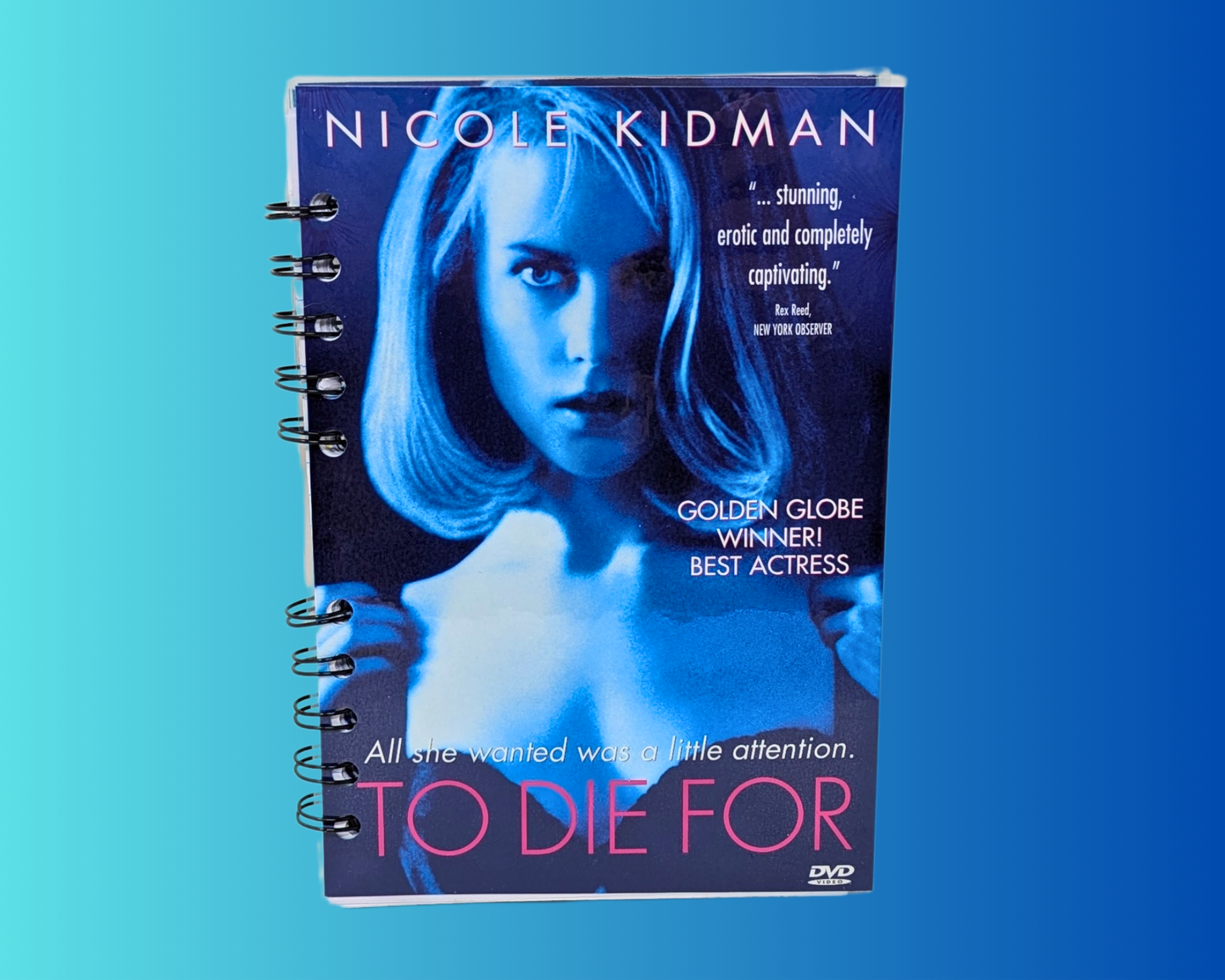 To Die For DVD Movie Notebook